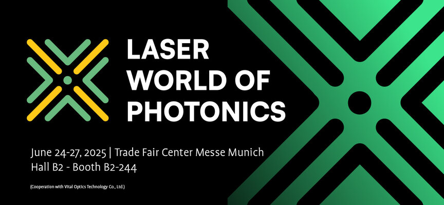 Event banner for LASER World of PHOTONICS 2025 showing exhibition date and location: Hall B2, Booth B2-244 in Munich.